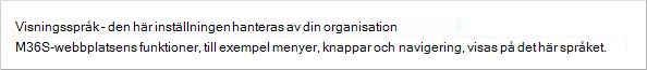 Sidan Mitt konto, som visar att inställningar för visningsspråk är inaktiverade för organisationen