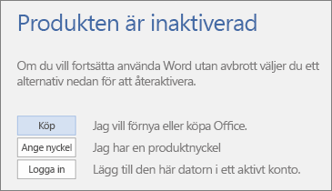 Skärmbild som visar felmeddelandet Produkten har inaktiverats