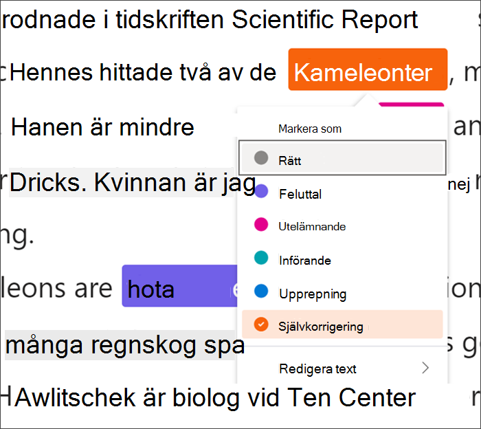 Text som är markerad med fel, ordet kameleonter är innesluten i en svart kvadrat som anger att kortkommandon används, en nedrullningsbar meny visar att självkorrigering väljs från de tillgängliga typerna av fel.