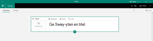 Ge Sway-ytan en titel