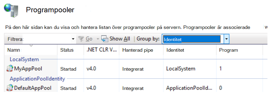 Skärmbilden visar ett exempel på en apppool (MyAppPool) som är konfigurerad för att köras som LOCALSYSTEM. Alla program som körs i den här appoolen körs som systemidentitet.