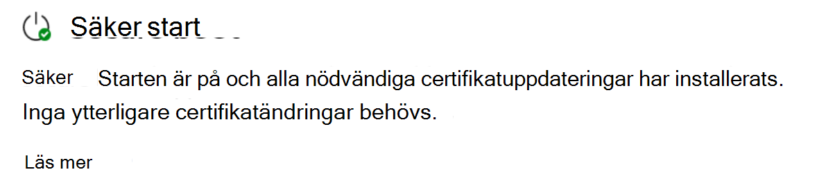 Avsnittet Säker start som visar fullständigt uppdaterad status med en grön bockikon.