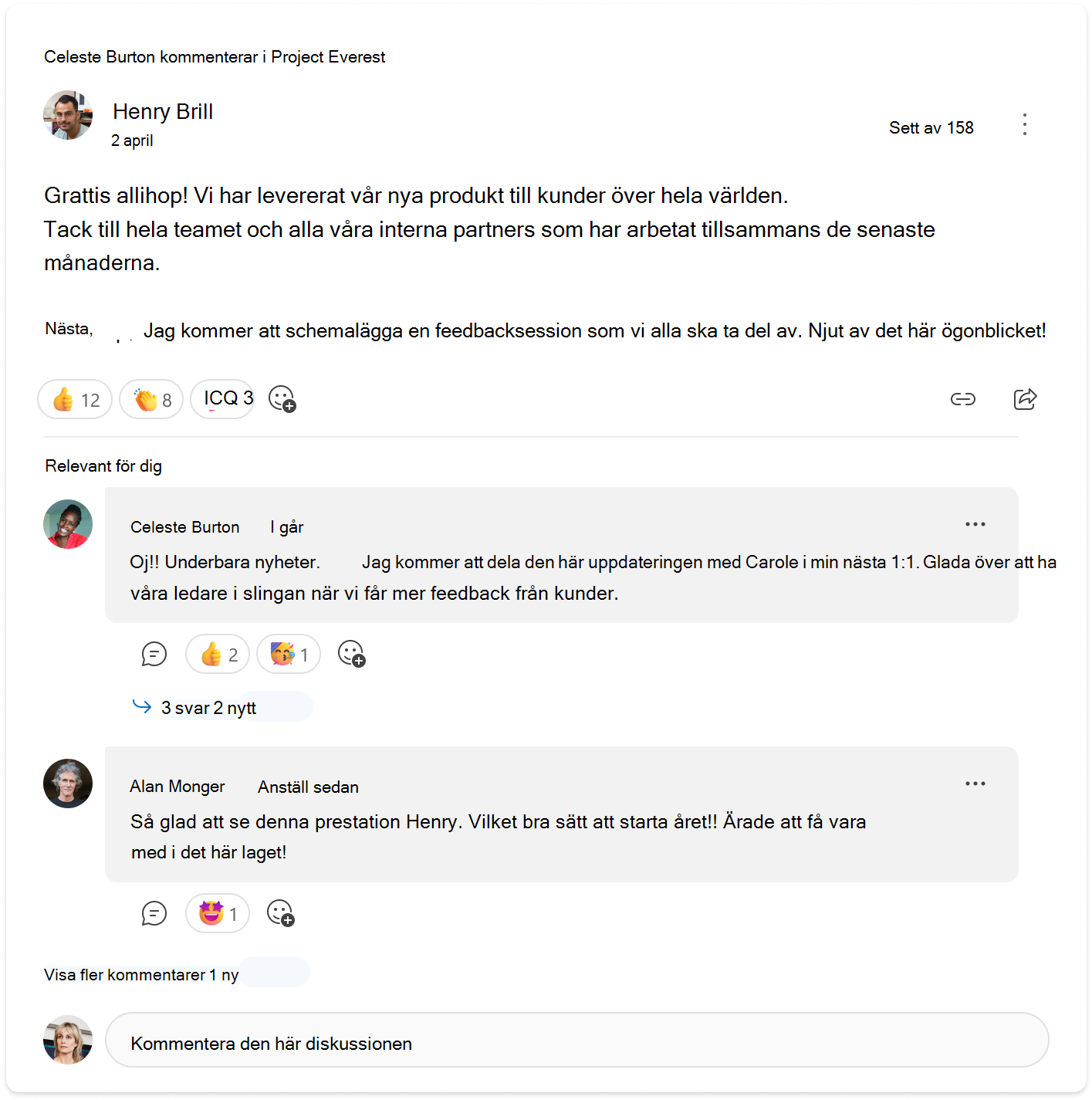 En konversation som visar vyn relevant för dig av två kommentarer i konversationskortet Engage.