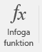 Knappen Infoga funktion.