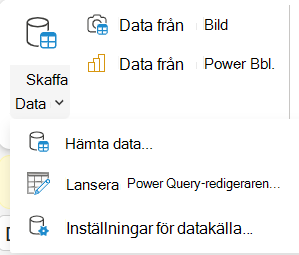 Menyn Hämta data i menyfliksområdet.