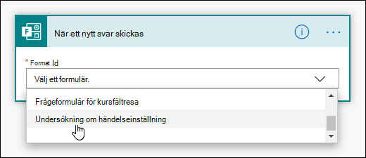 Välj ett formulär för utlösaren i Power Automate