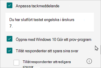 Inställningar för ett test visar ett alternativ för svar specifika för test: Öppna med Windows 10 Gör ett test
