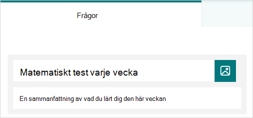 Exempel på rubrik och beskrivning för ett test i Microsoft Forms