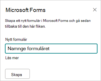 Ange ett namn på det nya formuläret