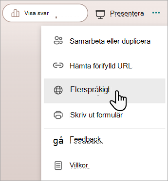 Skärmbild som visar funktionen Flerspråkig för att lägga till språk i ett Microsoft-formulär eller -test.
