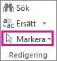 Markera i gruppen Redigering