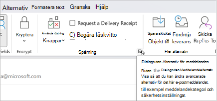 I ett nytt e-postmeddelande väljer du Alternativ > för meddelandealternativ