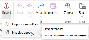 Du kan använda knappen Rapportera > inte skräppost för att återställa ett meddelande från mappen Skräppost Email och sedan be Outlook att sluta skicka meddelanden från den avsändaren till mappen Skräppost Email.