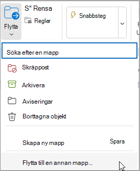 Välj Flytta och välj en mapp som du vill flytta meddelandet till.