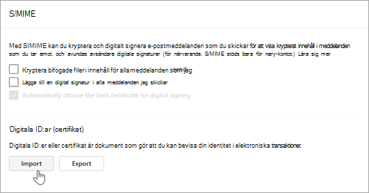 Skärmbild som visar S/MIME-sidan i avsnittet Inställningar och import i avsnitten Digitala ID:ar