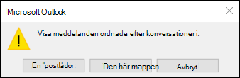 Konversationsvy för alla postlådor eller den här mappen