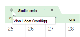 Klicka på pilen för Visa i överlagringsläge