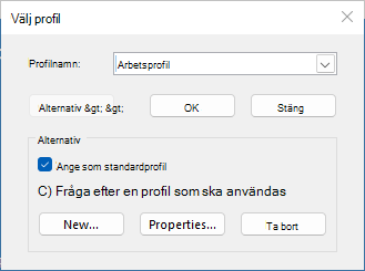 Dialogrutan Välj profil med namnet på den nya profilen. Alternativet Ange som standardprofil är markerat.