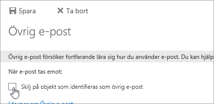 Om du vill stänga av Övrig e-post rensar du markeringarna på sidan och väljer Spara.