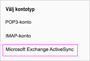 Välj Microsoft Exchange ActiveSync