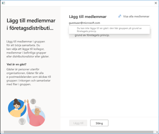 Du kan inte lägga till en gäst i den här gruppen på grund av företagets princip.