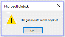 Felmeddelande i Outlook, Det går inte att skicka den här gången.