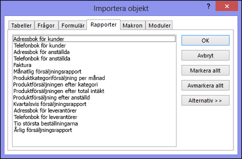 Dialogrutan Importera objekt i en Access-databas