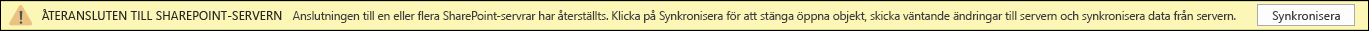 Klicka på Synkronisera för att återansluta till SharePoint Server.