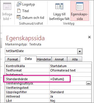 Egenskapssida där Datum() har angetts för egenskapen Standardvärde.
