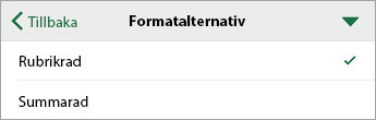 Kommandot Formatalternativ med Rubrikrad markerat