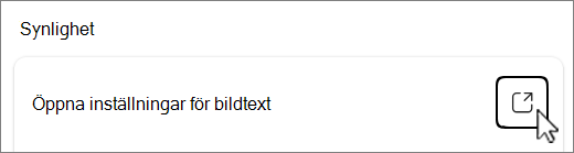 Öppna knappbild för bildtext inställningar.
