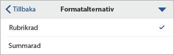 Kommandot Formatalternativ expanderat med Rubrikrad markerat