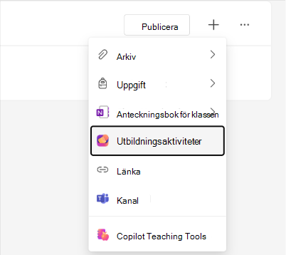 Skärmbild av alternativet Utbildningsaktiviteter på modulmenyn Classwork.