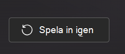 Spela in igen