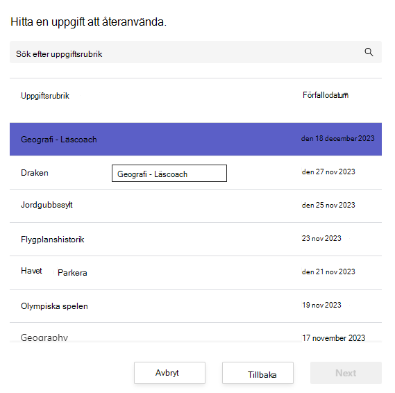 Skärmbild av hur du hittar en uppgift att återanvända.