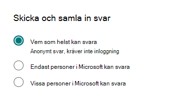 Skärmbild av alternativet Vem som helst.