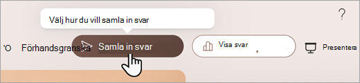 Skärmbild som visar var du kan ange hur du vill samla in svar i Microsoft Forms.