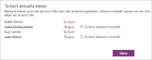 Öppna listan Ta bort aktuella elever med elevernas namn markerade. En kryssruta bredvid ett markerat elevnamn säger Ta bort elevernas innehåll.