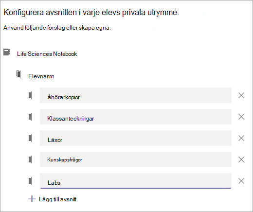 Konfigurera avsnitten i varje elevs privata utrymme.