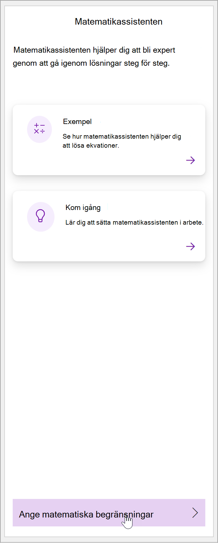 skärmbild av matematikfönstret i OneNote. En markör hovrar över knappen Ange matematiska begränsningar