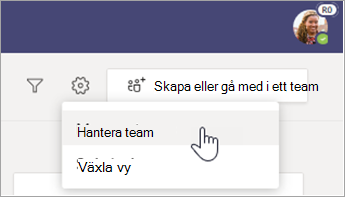 Välj Hantera team.