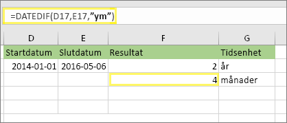 =DATEDIF(D17;E17;ym) och resultat: 4