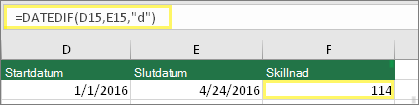 Cell D15 med 2016-01-01, cell E15 med 2016-04-24, cell F15 med formel: =DATEDIF(D15;E15;d) och resultatet 114