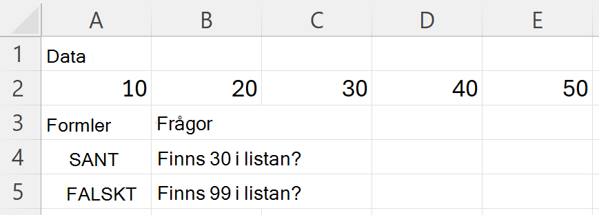 HAS returnerar SANT för 30 och FALSKT för 99 vid sökning i ett område som innehåller 10, 20, 30, 40 och 50