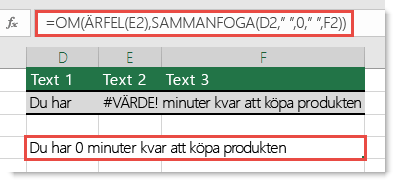 Funktionerna OM och ÄRFEL funktioner används som en lösning för att sammanfoga en sträng med felet #VÄRDEFEL!