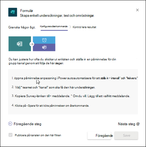 Dialogrutan Formulär i Teams beskriver hur du skapar ett automatiserat arbetsflöde för undersökningen med Power Automate.