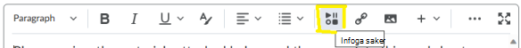 Bädda in en OneDrive-fil i Brightspace Editor med knappen Infoga saker.