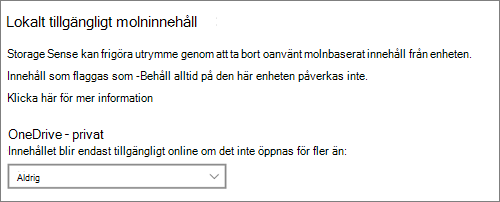listrutan Windows 10 lagring för att välja när OneDrive-filer ska skapas endast online
