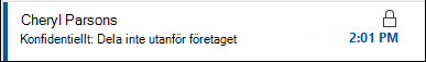 Ett meddelande med begränsad behörighet har en låsikon som visas i meddelandelistan.