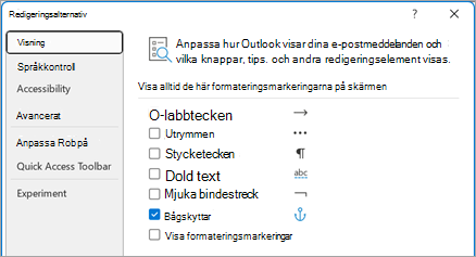 Anpassa hur Outlook visar dina e-postmeddelanden och vilka knappar, tips och andra redigeringselement som visas.